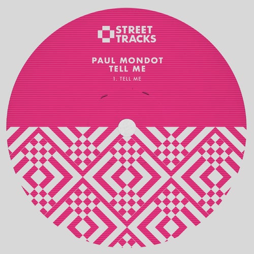 Paul Mondot - Tell Me [WO221]